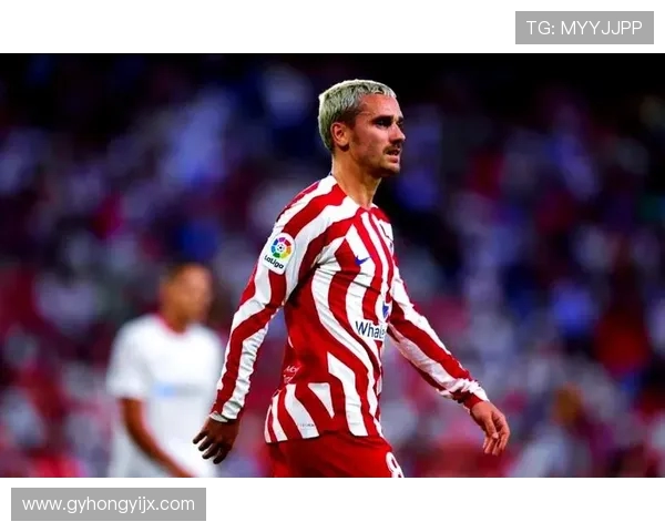 格列兹曼在赛场上的辉煌历程与个人成长故事解析